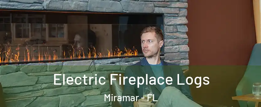  Electric Fireplace Logs Miramar - FL