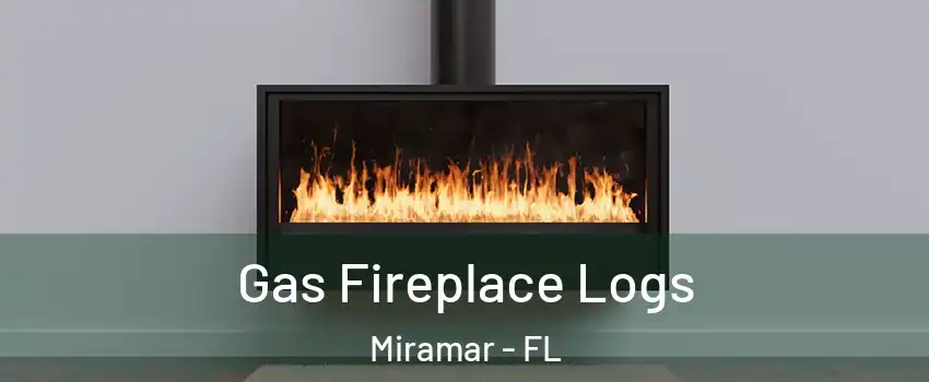  Gas Fireplace Logs Miramar - FL