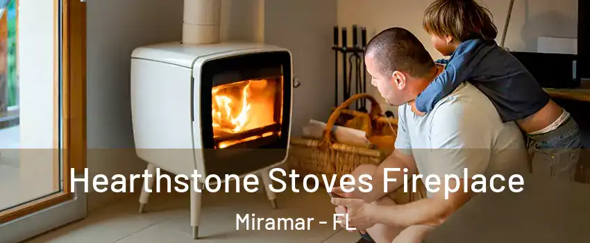  Hearthstone Stoves Fireplace Miramar - FL