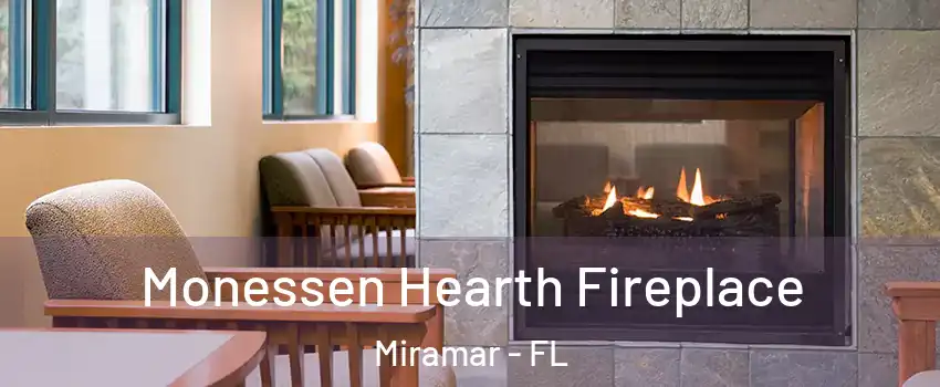  Monessen Hearth Fireplace Miramar - FL